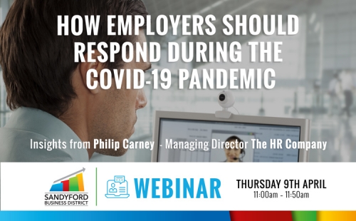 HOW EMPLOYERS SHOULD RESPOND DURING THE COVID-19 PANDEMIC WEBINAR