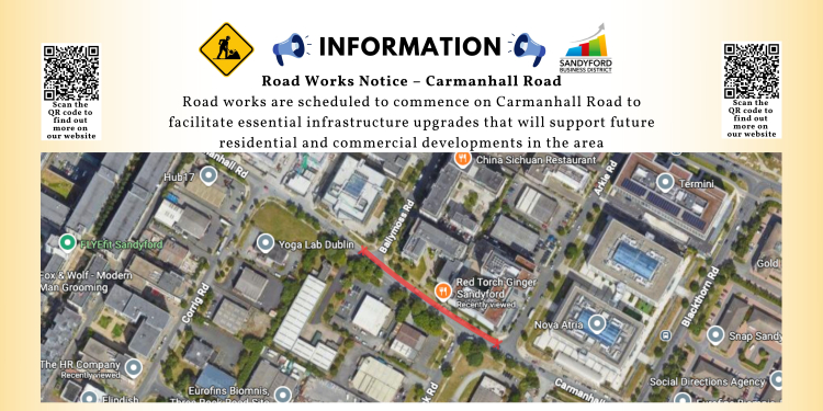 Road Works Notice – Carmanhall Road