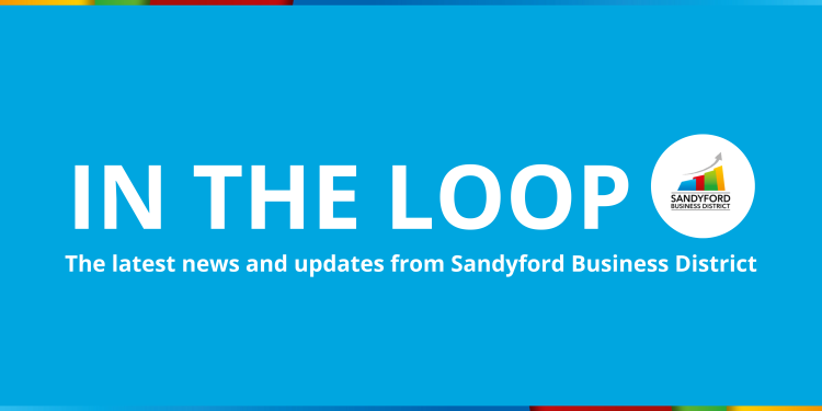 In The Loop - all the latest news from Sandyford Business District
