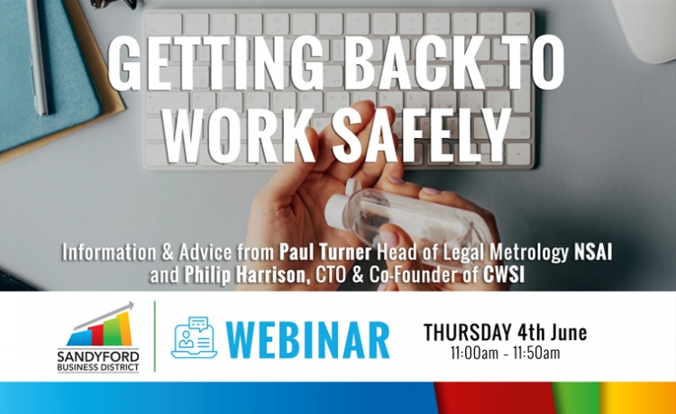 Getting Back To Work Safely Webinar