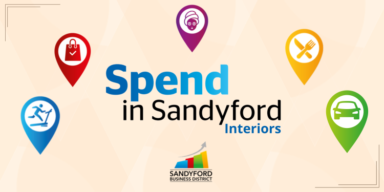 Spend in Sandyford: Interiors Sector