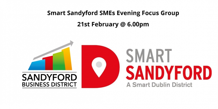 Smart Sandyford SMEs Focus Group (Evening 21st)