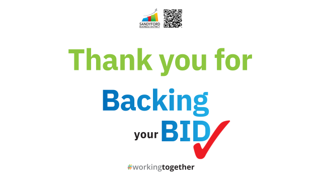 Thank You For Backing Your BID for a 3rd Term