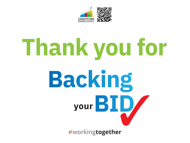 Thank You For Backing Your BID for a 3rd Term