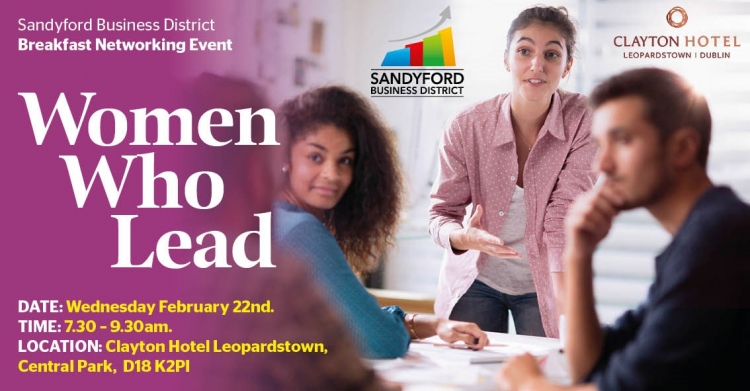 SBD Breakfast Networking Event: February 22nd: Women Who Lead