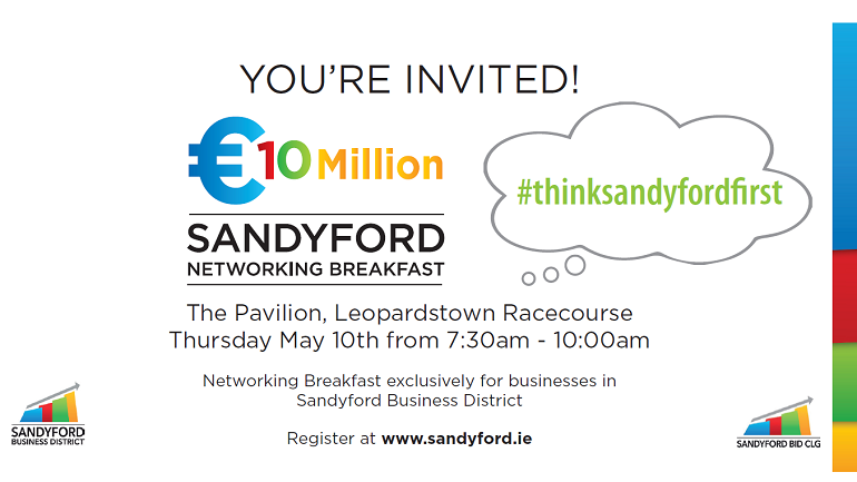 Sandyford €10 Million Networking Breakfast